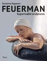 Feuerman : Superrealist Sculptures