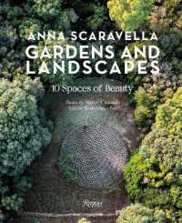 Gardens and Landscapes : 10 Spaces of Beauty
