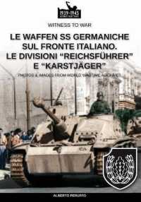 Le Waffen SS germaniche sul fronte italiano (Witness to War") 〈009I〉