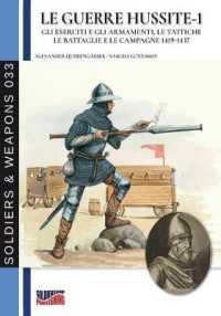 Le guerre Hussite - Vol. 1 (Soldiers&weapons") 〈33〉