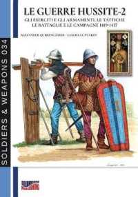 Le guerre Hussite - Vol. 2 (Soldiers&weapons") 〈34〉