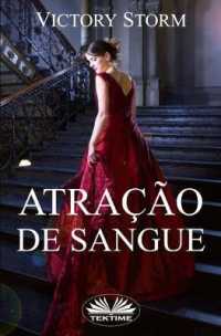 Atração de Sangue (Trilogia de Sangue") 〈1〉