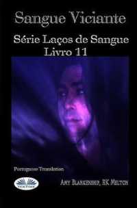 Sangue Viciante: Série Laços de Sangue, Livro 11 (Série Laços de Sangue") 〈11〉
