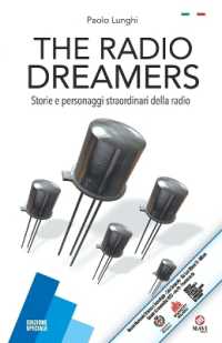 The Radio Dreamers : Storie e personaggi straordinari della radio