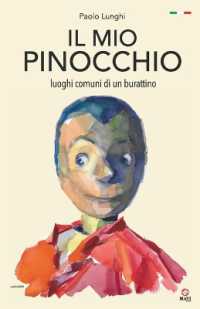 Il Mio Pinocchio : luoghi comuni di un burattino