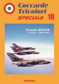 Coccarde Tricolori Speciale: Tornado Ids/Ecr (Coccarde Tricolori Speciale)