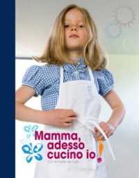 Mamma, Let's Cook!
