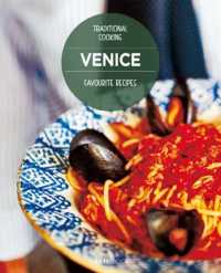 Venice, favourite recipes : Traditional Cooking