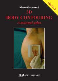 3D Body Contouring : A Manual Atlas