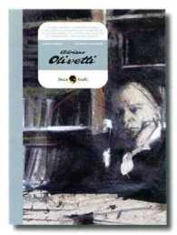 Adriano Olivetti. Intervista dal futuro