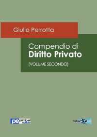 Compendio di Diritto Privato (Volume Secondo)