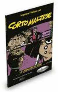 Imparare l'italiano con i fumetti : Corto Maltese - La laguna dei bei sogni. Libr