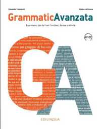 GrammaticAvanzata : Libro B2+/C2