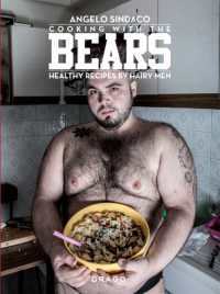 Cooking with the Bears : Healthy Recipes by Hairy Men