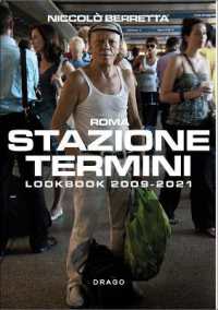 Stazione Termini : Lookbook 2009-2021