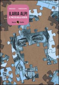 Ilaria Alpi. Il prezzo della verita