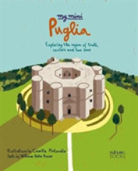 My Mini Puglia : Exploring the region of trulli, castles and two seas