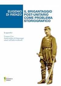 Il brigantaggio post-unitario come problema storiografico (Alētheia 9) 〈9〉