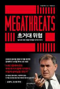 Megathreats: Ten Dangerous Trends That Imperil Our Future, and How to Survive Them