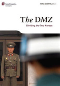 The DMZ : Dividing the Two Koreas