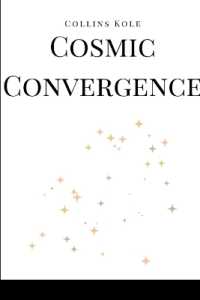 Cosmic Convergence