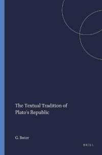 The Textual Tradition of Plato's Republic (Mnemosyne Bibliotheca Classica Batava Supplementum, 107) （Revised）
