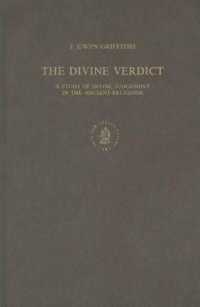 Divine Verdict : A Study of Divine Judgement in the Ancient Religions (Studies in the History of Religions)