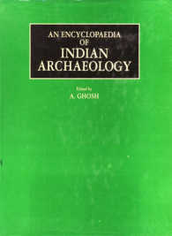 Encyclopedia of Indian Archaeology (2-Volume Set)