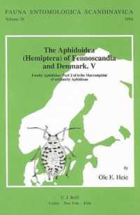 The Aphidoidea : Family Aphididae - Tribe Macrosiphini of Subfamily Aphidinae (Fauna Entomologica Scandinavica) 〈005〉
