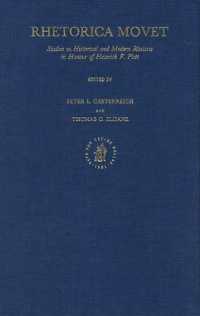 Rhetorica Movet : Studies in Historical and Modern Rhetoric in Honour of Heinrich F. Plett (Symbola Et Emblemata Studies in Renaissance and Baroque Sy