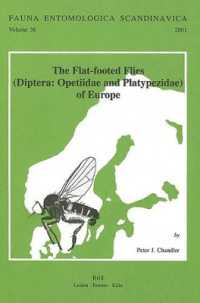 The Flat-Footed Flies : (Diptera: Opetiidae and Platypezidae) of Europe (Fauna Entomologica Scandinavica)