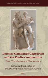 Lorenzo Gambara's Caprarola and on Poetic Composition : Text, Translation and Commentary (Jesuit Studies)