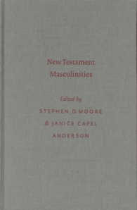 新約聖書の男性性<br>New Testament Masculinities (Society for Biclical Literature Semeia Studies)