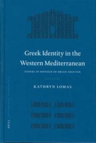 Greek Identity in the Western Mediterranean : Papers in Honour of Brian Shefton (Mnemosyne Supplements)