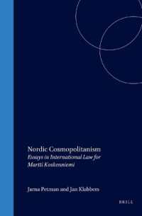北欧流の世界主義：国際法学説の現状<br>Nordic Cosmopolitanism : Essays in International Law for Martti Koskenniemi