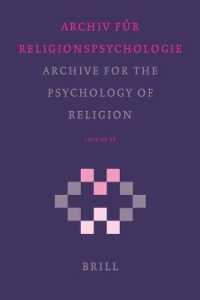 Archive for the Psychology of Religion/ Archiv Fur Religions Psychologie (Archive for the Psychology of Religion/ Archiv Fr Religionspsychologie) 〈28〉