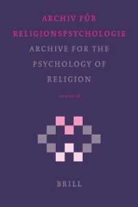 Archive for the Psychology of Religion/ Archiv Fur Religions Psychologie (Archive for the Psychology of Religion/ Archiv Fr Religionspsychologie) 〈28〉