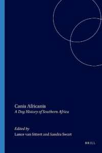 Canis Africanis : A Dog History of Southern Africa (Human-animal Studies)