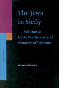 The Jews in Sicily (Corte Pretoriana and Notaries of Palermo)