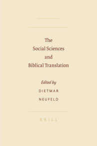 The Social Sciences and Biblical Translation (Sbl - Symposium)