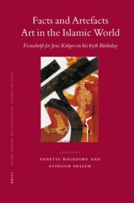 Facts and Artefacts : Art in the Islamic World, Festschrift for Jens Kroger on His 65th Birthday (Islamic History and Civilization)