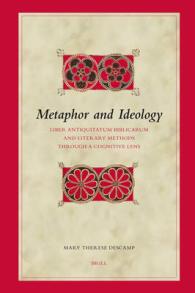 Metaphor and Ideology : Liber Antiquitatum Biblicarum and Literary Methods through a Cognitive Lens (Biblical Interpretation Series)