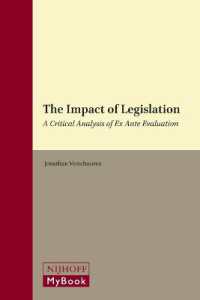立法の影響力：事前評価の批判的分析<br>The Impact of Legislation : A Critical Analysis of Ex Ante Evaluation