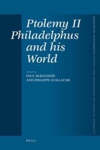 Ptolemy II Philadelphus and His World (History and Archaeology of Classical Antiquity)