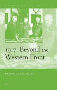 1917, Beyond the Western Front (History of Warfare)