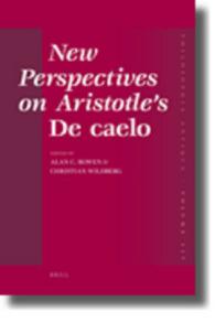 アリストテレスの天体論研究<br>New Perspectives on Aristotle's De Caelo (Philosophia Antiqua)