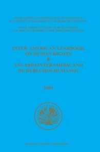 Inter-American Yearbook on Human Rights / Anuario Interamericano de Derechos Humanos 2004 (2-Volume Set)