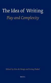世界の書記体系：遊戯と複雑性<br>The Idea of Writing : Play and Complexity