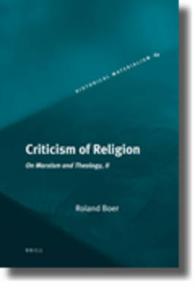 マルクス主義と神学：２<br>Criticism of Religion : On Marxism and Theology, II (Historical Materialism Book, 1570-1522)