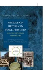 世界史の中の移民史：学際的考察<br>Migration History in World History : Multidisciplinary Approaches (Studies in Global Social History)